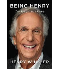 Henry and Stacy Winkler have been two of our most treasured friends for  many years. His memoir Being Henry, is a wonderful book that is as  authentic as Henry himself. It reflects