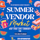 JTR Summer Vendor Market