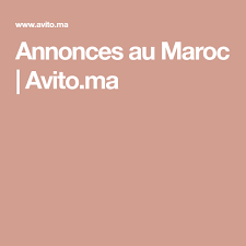 Annonces Au Maroc Avito Ma In 2020