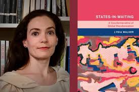 Lydia Walker Interviewed About "States-in-Waiting" Book