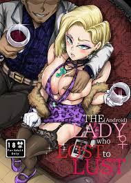The Lady Android who Lost to Lust