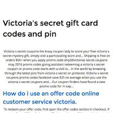 You can exchange for another product or receive another gift card. Victoria S Secret Gift Card Codes And Pin