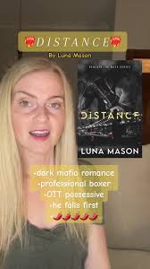 New dark mafia release!! Distance by @lunamasonauthor #newreleaseromance  #lunamason #distance #bookrec #spicybookrec #bookish #bookishthoughts  #bookishtiktok #booktok #booktokfyp #spicybooktok📚😵 ...