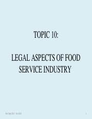 Download the full report to discover: Topic 10 Legal Aspect Of Food Services Industry Ppt Topic 10 Legal Aspects Of Food Service Industry Sem Sept 2017 Jan 2018 1 Introduction U2022 The Course Hero
