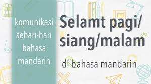 We did not find results for: Selamt Pagi Siang Malam Dalam Bahasa Mandarin Komunikasi Sehari Hari Youtube