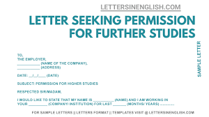Experience with a digital media resource in the computer lab over five. Letter Seeking Permission For Further Studies Sample Letter Requesting Permission For Further Studies Letters In English