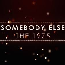 Now based in manchester, the band consists of lead vocalist, producer. Stream Somebody Else The 1975 Cover By Kaineycates Listen Online For Free On Soundcloud