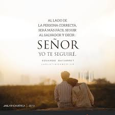 Al Lado De Ti Versiculos De La Biblia La Iglesia De Jesucristo Frase De Fe