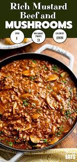 Low Syn Rich Mustard Beef With Mushrooms The Perfect Meal For The Whole Family Dairyfree Gluten Mince Recipes Dinner Healthy Beef Recipes Beef Recipes Easy
