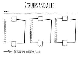 How to play 2 truths and a lie. thoughtco, aug. Two Truths And A Lie Worksheets Teaching Resources Tpt