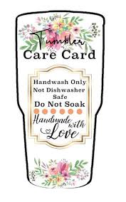 Tumbler Care Cards Free Shipping Diy Tumblers Tumbler Cups Diy Tumbler Designs