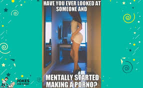 But it's not the case all the time. Dirty Jokes And Puns For Your Fun Read Best Dirty Jokes