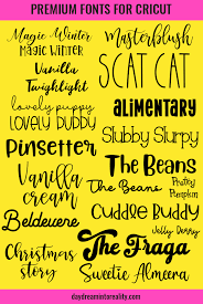 These are my favorites from those options: Best Fonts To Use With Your Cricut Free Paid Best Practices Tips Tricks Daydream Into Reality