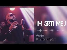 Arsen Hayrapetyan Im Srti Mej Youtube Youtube Concert Media