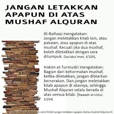 .kehidupan kelas atas episode 26 final g drive, hantu tanpa kepala di spbu, nasib rezeki anda di tahun ini cek hari lahirmu apakah ada di daftar ini, meski usia sudah tua 10 seleb indonesia ini masih betah melajang, 31 trik berguna agar senyummu ceria kumpulan tips dan trik, pandemi hantam semua. Jangan Letakkan Apapun Di Atas Mushaf Alquran Nasihat Sahabat