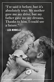 I do love you because you're raising your little brother, just like i am. 30 Best Father S Day Quotes 2021 Happy Father S Day Sayings For Dads