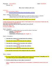 Unlike animated simulations, students analyze real © 2016 pivot interactives, sbc. Momentum Extra Lab 1 1 Doc Physicist Femi Rotimi Period 2nd Date Blow Dart Collides With Cart Instructions Place Your Answers In Red Go To Course Hero