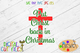 The monogram file is perfect for the glass pie dish etching project that i've been wanting to do! Put Christ Back In Christmas Graphic By 616svg Creative Fabrica