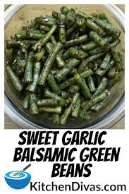 This Sweet Garlic Balsamic Green Beans Recipe You Have To Try The Honey Blends So Well Wit Balsamic Green Bean Recipes Balsamic Green Beans Green Bean Recipes