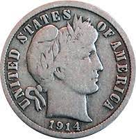 Examine your coin and first dime is a circulated example of the seated liberty series. 1914 Barber Dime Value Cointrackers