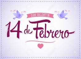 El 14 de febrero se recuerda el día que mandaron a decapitar al santo. 14 De Febrero Dia De San Valentin Spanish Translation February Royalty Free Cliparts Vectors And Stock Illustration Image 72088189