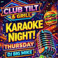 KARAOKE THURSDAYS W/ BIG MIKE!