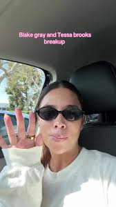 Why Did Blake and Tess Broke Up