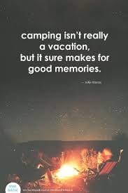 What happens in the camper stays in the camper is a funny camping quote that has special meaning for every family. Camping Isn T Really A Vacation But It Sure Makes For Good Memories Camping Quote Familycampi Camping Quotes Funny Family Camping California Beach Camping