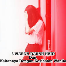Jul 15, 2021 · meski namanya darah haid, warnanya tidak selalu merah terang. 6 Warna Darah Haid Dan Kaitannya Dengan Kesihatan Wanita Bubblynotes Malaysia Parenting Lifestyle Blog