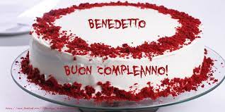 Si Avvicina Il Giorno Di Compleanno O Un Anniversario D Una Persona Con Nome Benedetto Fare Clic Per Inviar Buon Compleanno Compleanno Cartolina Di Compleanno
