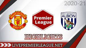 Watch Manchester United Vs West Bromwich Albion Extended Highlights Epl Week 9 Was On Saturday 21st Novemb West Bromwich Albion West Bromwich Manchester United