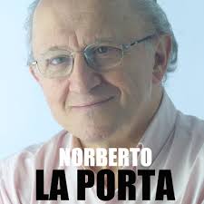 Tres años sin Norberto La Porta