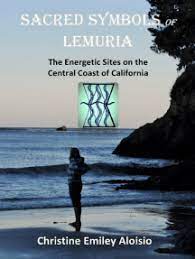 Votre banque en ligne est accessible en tout temps de votre salon, votre cuisine ou votre cour. Lisez Sacred Symbols Of Lemuria The Energetic Sites On The Central Coast Of California De Christine Auriela Aloisio En Ligne Livres