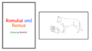 Their mother was rhea silvia, daughter to numitor, king of romulus wanted to found a city on the palatine hill; Romulus And Remus The Story Inc Colouring Booklet Teaching Resources