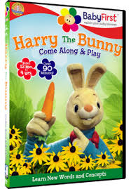 Babyfirst Tv The Leading Provider Of Award Winning Programming For Babies Toddlers And Parents Available In An Educational And Entertaining Lineup Of Dvds Fr Harry The Bunny Harry Bunny