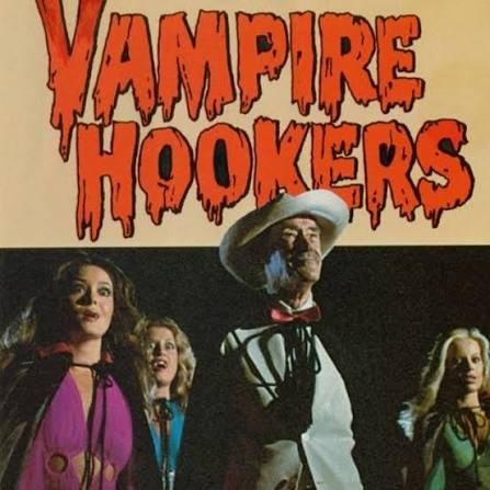 There's a feast of sleazy 70s erotic horror films out there, but few embody  low brow hedonism the way sexploitation cult classic Vampire Hookers (1978)  directed by Cirio H. Santiago does. The