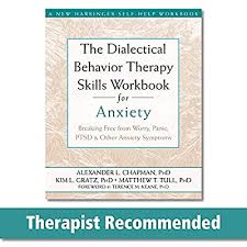 Free pdf books, epub books, templates & programming codes tutorials. Buy The Dialectical Behavior Therapy Skills Workbook For Anxiety Breaking Free From Worry Panic Ptsd And Other Anxiety Symptoms A New Harbinger Self Help Workbook Paperback November 1 2011 Online In Indonesia 1572249544