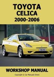 Toyota Celica 2000 2006 Workshop Manual Toyota Celica Car Toyota