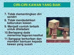 Iklan yang baik tentu memiliki syarat dan karakteristik tertentu pula, sehingga. Bab 31 Adab Berkawan Ppt Download