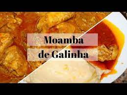 Muamba de galinha (or chicken moamba, ˈmwɐ̃ba dɨ ɡɐˈɫĩɲɐ) is chicken with palm paste, okra, garlic and palm oil hash or red palm oil sauce, often served with rice and funge. Receita De Moamba De Galinha Angolana Super Facil Helena Primeira Youtube