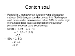 Admin dari blog contoh soal terbaru 2019 juga mengumpulkan gambar gambar lainnya terkait contoh soal dan jawaban teori portofolio dan analisis investasi dibawah. Contoh Soal Portofolio Optimal