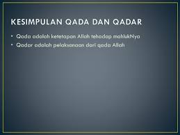 Iman Kepada Qada Dan Qadar Ppt Download