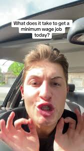 What It Takes to Get a Minimum Wage Job