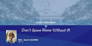Guest Preacher: Don't Leave Home Without It — Second Presbyterian