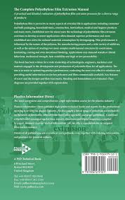 The Complete Polyethylene Film Extrusion Manual: Gregory, Bert:  9781906479121: Amazon.com: Books