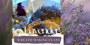 Lavender Wreath Making