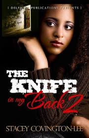 The Knife in My Back 2 by Stacey Covington-Lee