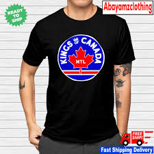 Find great deals on ebay for montreal canadien shirts. Kings Of Canada Montreal Canadiens Shirt Hoodie Sweater Long Sleeve And Tank Top