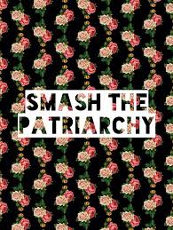 Smash the patriarchy ретвитнул(а) kangana ranaut. Smash The Patriarchy Emily Comeau