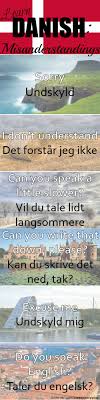 Misunderstandings Dansk Danish Language Danish Language Learning Danish Culture